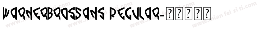 WarnerBrosSans Regular字体转换